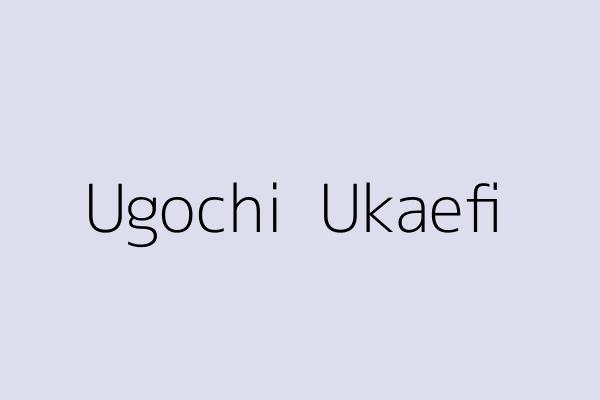 Ugochi  Ukaefi 